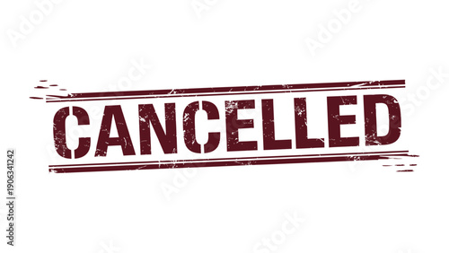 Cancellation Stamp: A bold, grunge-style CANCELLED stamp, conveying a clear message of discontinuation.