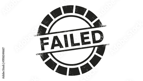 Failed Stamp: A bold stamp imprint, bearing the word FAILED within a circular border, speaks volumes. A visual metaphor for setbacks, errors, and unsuccessful outcomes.