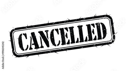 Canceled Stamp: A bold stamp with the word CANCELLED in a striking font. It represents the concept of nullification, deletion, and removal of any service, activity, or product.