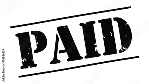 Paid Stamp: A bold, diagonally stamped PAID imprint on a surface, signifying financial transactions and confirmation of payment, conveying clarity and finality.