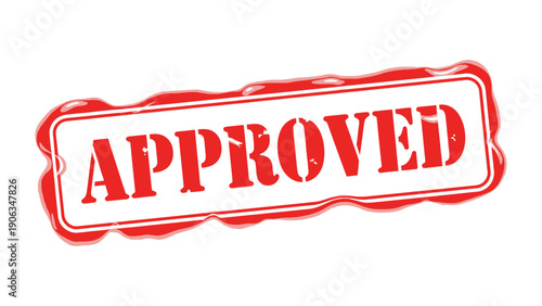 Approved Stamp: Bold red stamp declaring APPROVED in a clear font, symbolizing agreement, authorization, and validation.