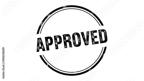 Approved Stamp: A bold, circular stamp declares APPROVED in striking, confident lettering, symbolizing endorsement and validation.