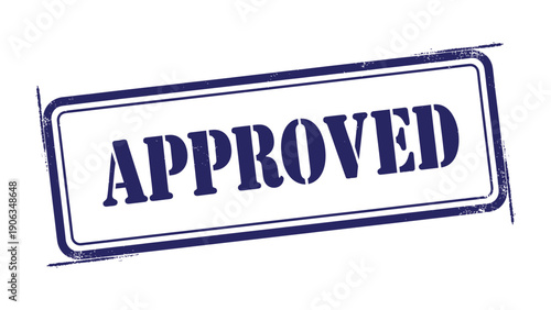 Stamped Approval: An 'APPROVED' stamp signifies confirmation, acceptance, and authorization, conveying a message of validation.