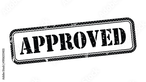 Approval Stamp: The word APPROVED boldly imprinted within a rectangular stamp, showcasing a classic grunge design. Evoking a sense of official authorization and confirmation. 