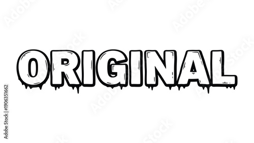 Original Typography: A bold typographic design spells out ORIGINAL in a distinct style, standing out with its unique, eye-catching aesthetic. 