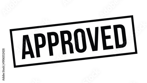 Approval Stamp: A bold stamp declaring APPROVED, a symbol of authorization, validation, and confirmation, is prominently displayed.