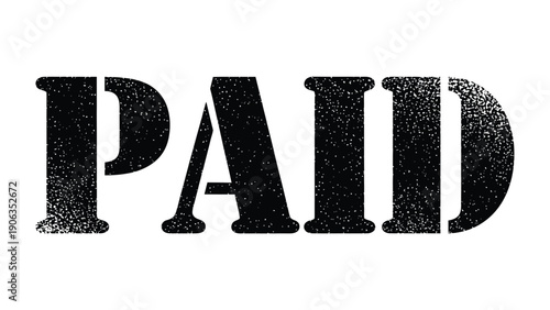 PAID Word Stamp: A bold, stenciled PAID wordmark, conveying clear information.