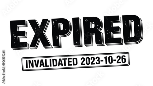 Expired Stamp: Bold text declares an item's expiration, complemented by the date of invalidation, marking the end of its usability or validity.