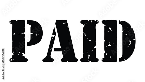 Paid Stamp: A bold stamp declares the word PAID, symbolizing a completed transaction or fulfilled financial obligation. A direct and clear statement for accounting and financial clarity.
