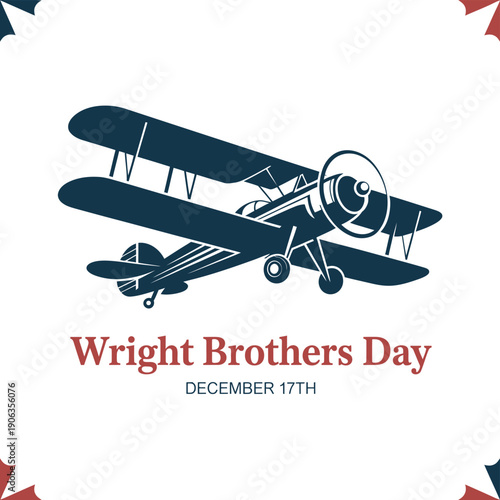 A graphic illustration celebrating Wright Brothers Day on December 17th with a vintage airplane