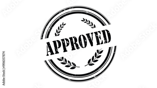 Stamped Approval: A black and white stamp with the word APPROVED prominently displayed, encircled by a classic wreath design, ready to seal the deal with authenticity and authority.