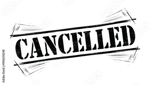 Canceled Stamp: A bold stamp declares CANCELLED, its message stark and definitive against a clean backdrop, evoking a sense of finality and closure.