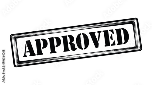 Approved Stamp: A bold stamp declaring APPROVED, a universal symbol of validation, acceptance, and authorization.