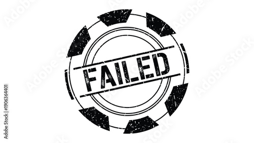 The Imperfect Seal: A striking, circular seal, prominently displays the word FAILED stamped in a bold, authoritative font, embodying the weight of setback and missed opportunities.