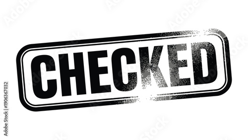 Checked Stamp: A bold stamp declares a task complete, embodying efficiency and precision. Perfect for projects, assignments and tasks.