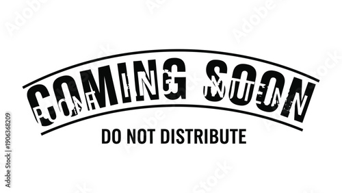 Coming Soon Announcement: A striking, minimalist typographic design signals an impending release, promising something new and intriguing. The words are presented in a bold, eye-catching style. 