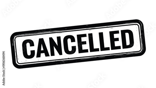 Cancelled Stamp: A bold stamp declares a cancellation, its message clear and direct. The image evokes a sense of finality and decisive action.