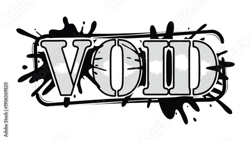 Void: A graphically striking text-based illustration with the word VOID prominently displayed within a bold frame. Splatters of ink enhance the visual impact. 