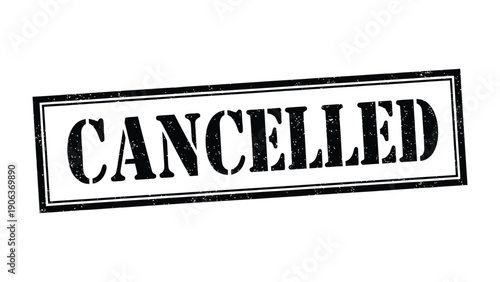 Cancelled Stamp: A bold, grunge-style stamp declaring CANCELLED, perfect for conveying important messages and decisions.