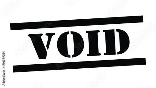 Void Stamp: A bold stamp declaring a document or item as invalid. Strikingly simple, yet carries a powerful message of obsolescence or nullity.