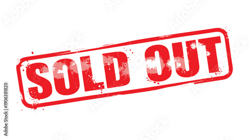Sold Out Stamp: Bold, red SOLD OUT stamp, conveying the immediate impression of unavailability.