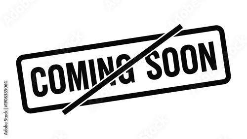 Coming Soon Sign: A modern, minimalist sign with coming soon text. This design speaks to anticipation and exciting developments to come. 