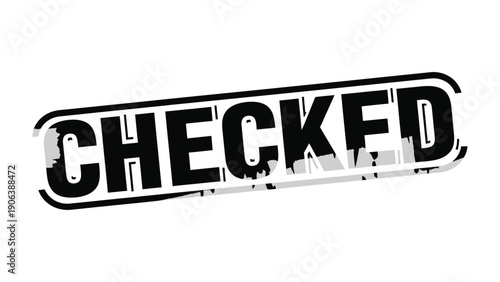 Checked Stamp of Approval: The bold CHECKED stamp communicates approval. A symbol of verification, completion, and validation. Suitable for concepts like task completed and approval of documents.