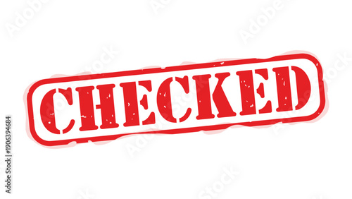 Checked Stamp: A bold, red CHECKED stamp conveying a sense of finality and verification. This simple yet impactful image perfectly captures the essence of approval and completion.