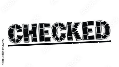 Checked Stamp: A bold, graphic CHECKED stamp design, perfect for conveying approval, completion, or verification, perfect for designs and business materials.
