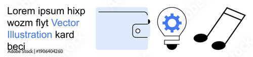 Financial management, innovation, music, technology, creative industries, problem-solving. A wallet, a lightbulb with a gear and musical notes. Financial management and innovation concept