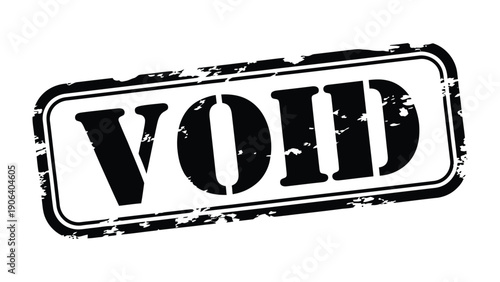 Void Stamp: An image features a black and white VOID stamp, prominently displayed to emphasize the cancellation or nullification of a document.