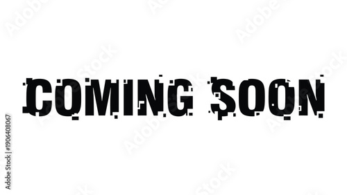 Coming Soon Announcement: A bold announcement in a distressed font, signaling anticipation for what's to come, creating suspense and excitement for the audience. 