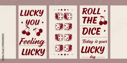 Lucky you a vintage style design with dice cherries and text