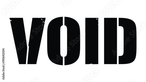 Void Text Illustration: A stark graphic image spells out the word VOID in bold, striking typography, creating a visually impactful and conceptually charged statement. 