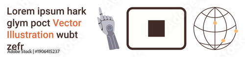 Robotics, technology, global connectivity, artificial intelligence, innovation, engineering. A robotic hand pointing upward, a square icon and a globe with connectivity nodes. Robotics