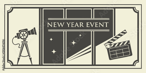 Cinematic New Year Event Ticket Design – Vintage Film Camera and Clapperboard Illustration, Elegant Black‑Gold Festive Celebration Poster