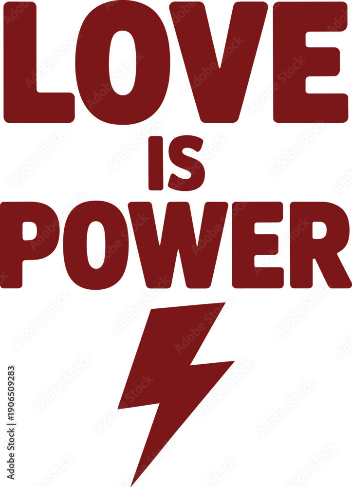 Fototapeta premium Inspirational love is power typography with lightning bolt symbol for social media and apparel