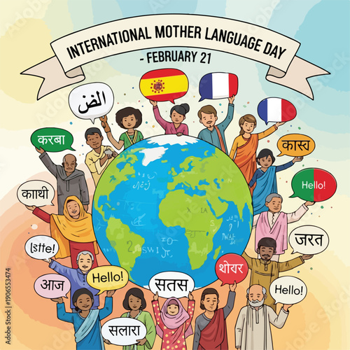 Diverse group of people standing around a globe with speech bubbles in multiple languages on International Mother Language Day, February 21, against a clean white background with a colorful