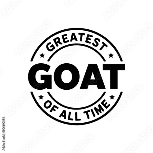 Greatest GOAT of All Time stamp badge