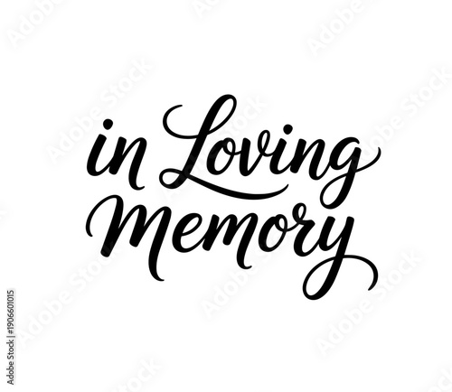 In Loving Memory lettering typography