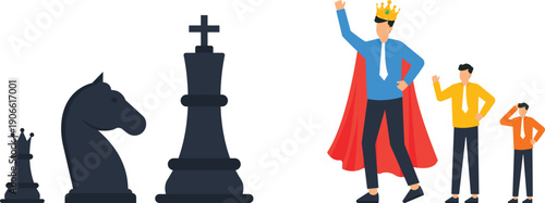 Business King leadership concept strategic planning corporate hierarchy power dynamics chess pieces game strategy successful businessman team structure royal authority