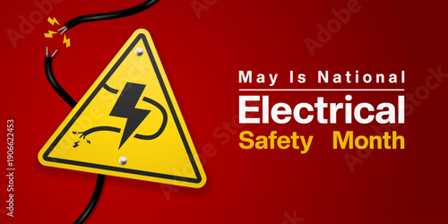 May is Electrical Safety Month. Sign and cable. Great for cards, banners, posters, social media and more. Red background.