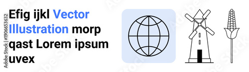 Renewable energy, sustainability, agriculture, global business, green energy, eco farming. Globe outline, windmill and corn icon. Renewable energy and sustainability concept