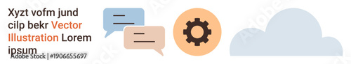 Communication, technology, cloud computing, system integration, data sharing, collaboration. Speech bubbles, gear and cloud icon in a simple layout. Communication and technology concepts