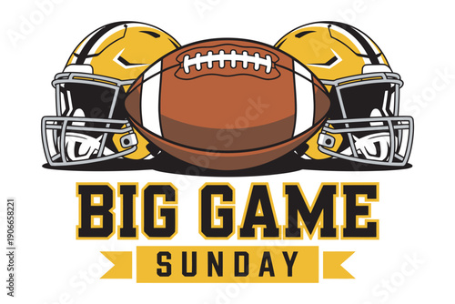 Football helmets and football with Big Game Sunday typography, sport vector on white background, American football equipment illustration