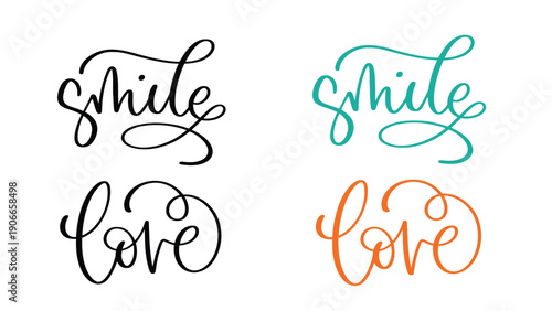 Smile and love words in colorful handwriting on white background