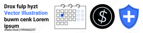 Insurance, finance, healthcare, schedule management, project planning, productivity. A calendar with a checkmark, dollar symbol and shield with a cross. Insurance and finance concepts