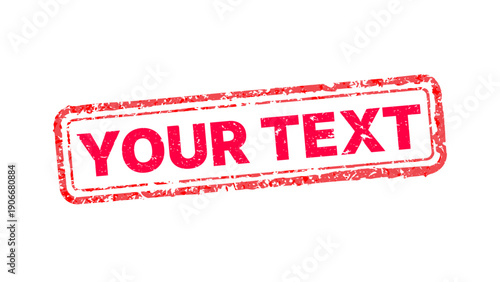 Vector illustration of a distressed red rubber stamp with grunge texture and custom text placeholder. Worn vintage ink seal isolated on white for business branding and industrial design.