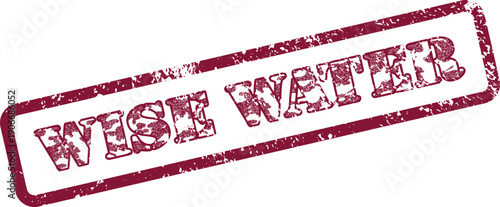 Official Red Grungy Rubber Stamp Impression Promoting Wise Water Practices