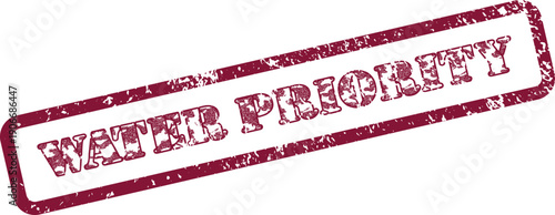 Official vintage style red stamp with the powerful statement WATER PRIORITY for urgent action